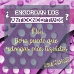 engorda anticonceptivos